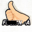 Buy thumbs up "F"IN A 4 INCH PATCH ( Sold by the piece or dozen *- CLOSEOUT AS LOW AS 50 CENTS EABulk Price