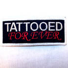 Wholesale TATTOOED FOREVER PATCH (Sold by the piece OR dozen ) CLOSEOUT AS LOW AS .50 CENTS EA