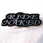 Wholesale RIDE NAKED HAT / JACKET PIN (Sold by the piece)