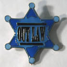 Wholesale OUT LAW BADGE HAT / JACKET PIN  (Sold by the dozen)