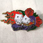 Wholesale BEAUTIFUL LOSER HAT / JACKET PIN  (Sold by the dozen) CLOSEOUT NOW 50 CENTS