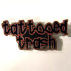 Wholesale TATTOOED TRASH HAT / JACKET PIN  (Sold by the piece)